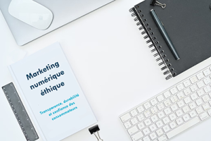 Marketing numérique éthique