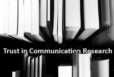 Trust in Communication Research
