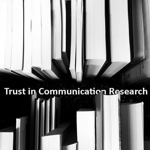 Trust in Communication Research
